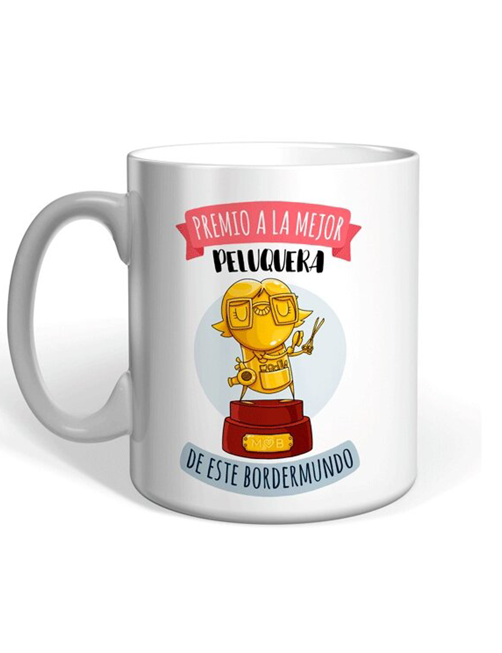 https://www.missborderlike.es/1853-large_default/taza-premio-a-la-mejor-peluquera-de-este-bordermundo.jpg